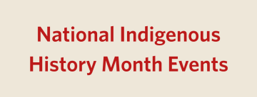 National Indigenous History Month Events
